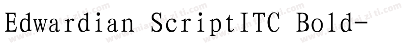 Edwardian ScriptITC Bold字体转换